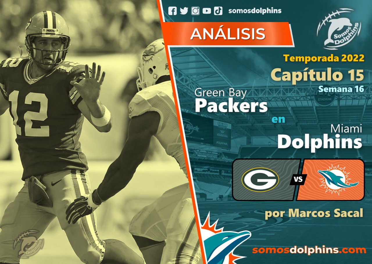 Capítulo 15: Dolphins vs Packers - Somos Dolphins