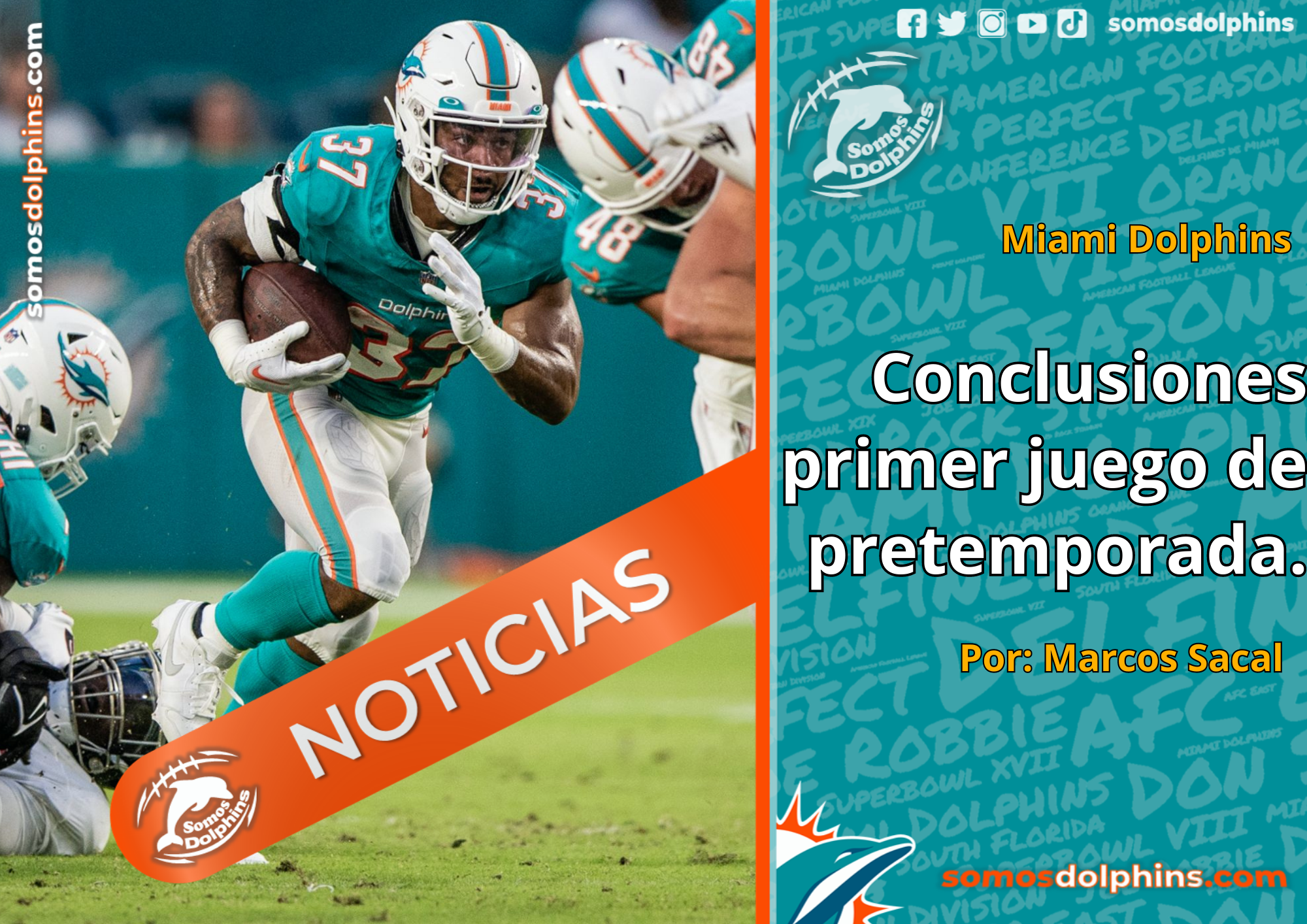 Dolphins  Opinión acerca del primer juego de pretemporada. - Somos Dolphins