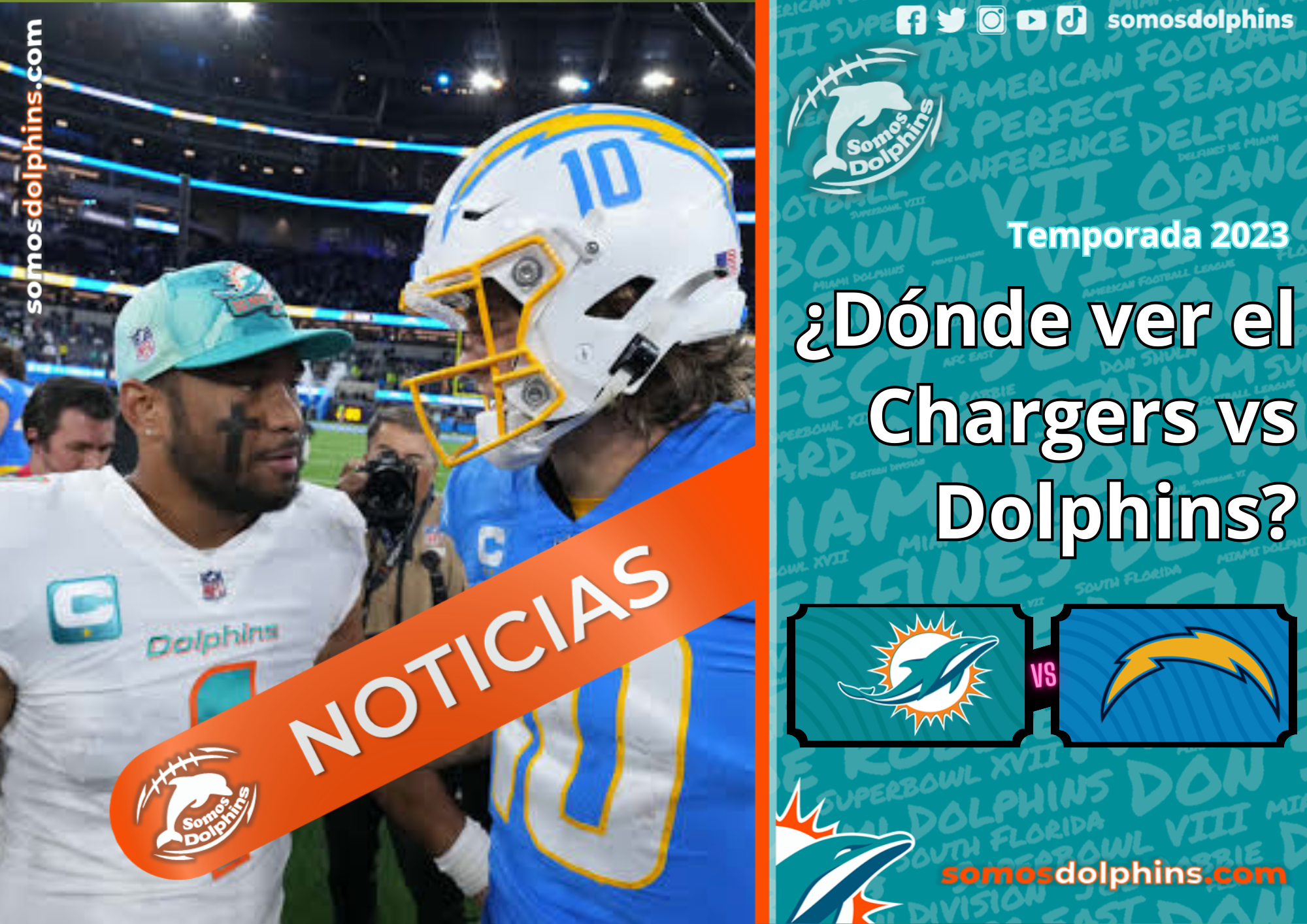 Los Angeles Chargers vs Miami Dolphins: Horario y canal dónde ver EN VIVO  el juego de Semana 1 GRATIS