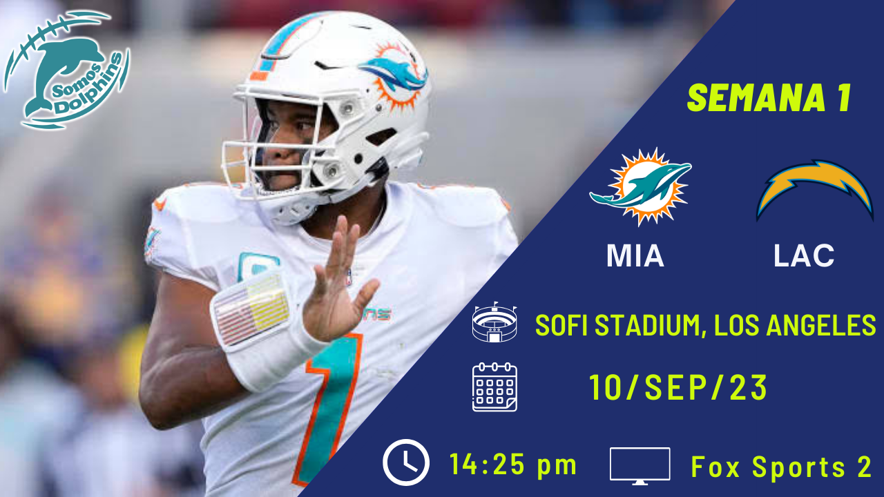 Dónde puedes ver el partido de Dolphins vs Chargers?. - Somos Dolphins